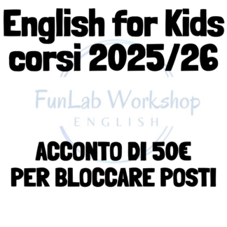 English for Kids 2025/26 Acconto 50€