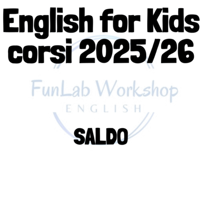 English for Kids Scuole Primarie 2025/26 Saldo 350€