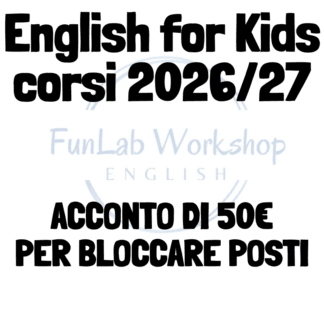 English for Kids 2026/27 Acconto 50€